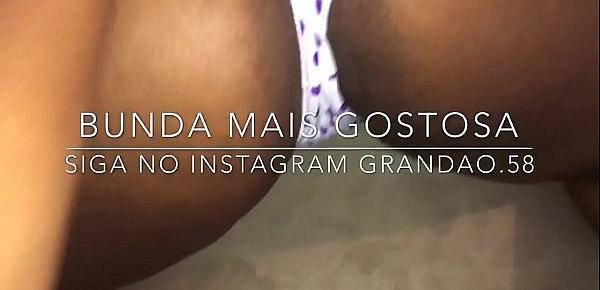  A bunda mais perfeita de todos os tempos Siga no Instagram GRANDAO.58